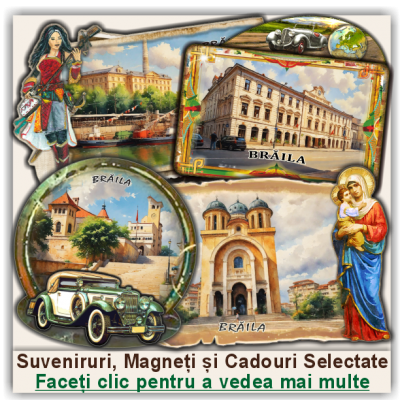 Brăila, Suveniruri și Magneți Brăila, Suveniruri și Magneți